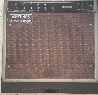 FIREHOSE "Sometimes, Almost Always" 12" Ep (SST) Reissue